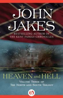 Heaven and Hell: The North and South Trilogy (Book Three)