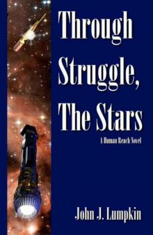Through Struggle, the Stars