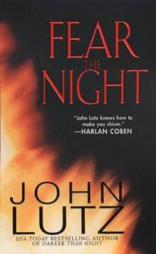Fear the Night Fear the Night