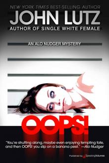 Oops! (Alo Nudger Book 10) Oops! (Alo Nudger Book 10)