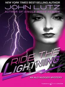 Ride the Lightning (Alo Nudger) Ride the Lightning (Alo Nudger)