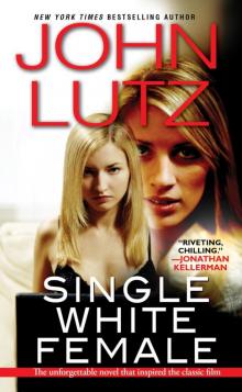 Single White Female Single White Female