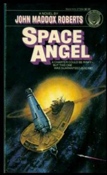 John Maddox Roberts - Space Angel