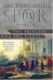 SPQR IX: The Princess and the Pirates SPQR IX: The Princess and the Pirates