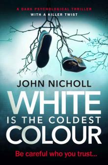 White Is the Coldest Colour