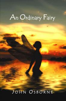 An Ordinary Fairy An Ordinary Fairy