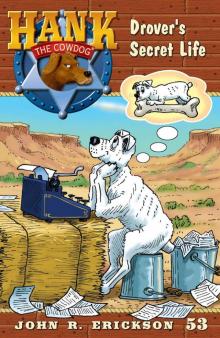 Drover's Secret Life Drover's Secret Life