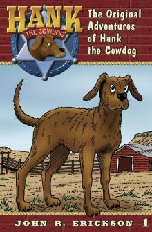 The Original Adventures of Hank the Cowdog The Original Adventures of Hank the Cowdog