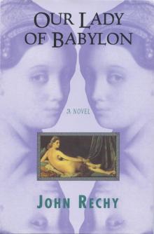 Our Lady of Babylon Our Lady of Babylon