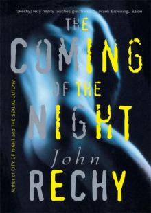 The Coming of the Night The Coming of the Night