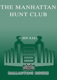 The Manhattan Hunt Club The Manhattan Hunt Club