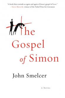 The Gospel of Simon The Gospel of Simon