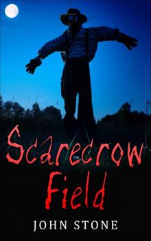 Scarecrow Field: Horror Suspense (Damianos Series #3)