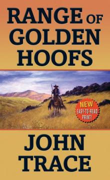 Range Of Golden Hoofs