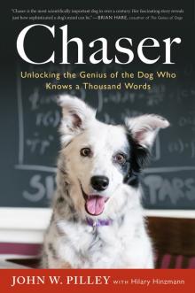 Chaser_Unlocking the Genius of the Dog Who Knows a Thousand Words