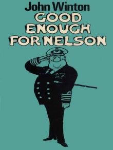 Good Enough For Nelson Good Enough For Nelson