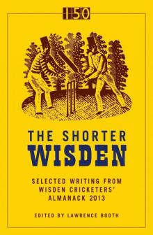 The Shorter Wisden 2013