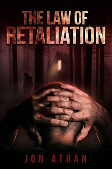 The Law of Retaliation