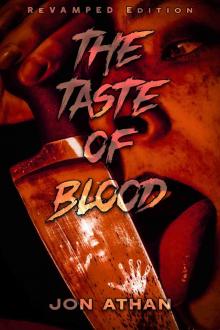 The Taste of Blood: ReVAMPed Edition