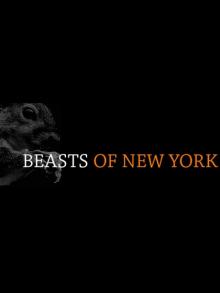 Beasts of New York