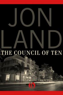 The Council of Ten The Council of Ten
