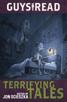 Terrifying Tales Terrifying Tales