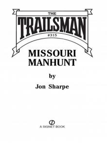 Missouri Manhunt Missouri Manhunt