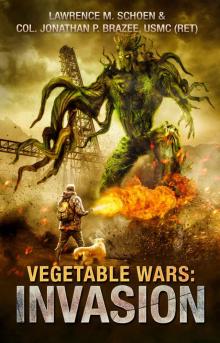 Invasion (Vegetable Wars Book 1)