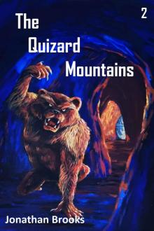 The Quizard Mountains: A Dungeon Core Epic (Station Cores Book 2) The Quizard Mountains: A Dungeon Core Epic (Station Cores Book 2)