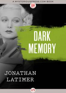 Dark Memory Dark Memory