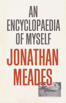 An Encyclopaedia of Myself