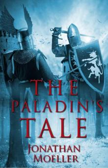 The Paladin's Tale The Paladin's Tale