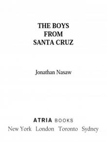 The Boys from Santa Cruz