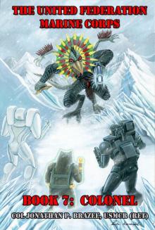 Colonel (The United Federation Marine Corps Book 7)