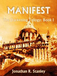 Manifest (The Darkening Trilogy)