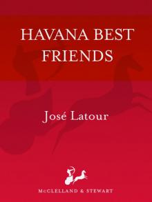 Havana Best Friends