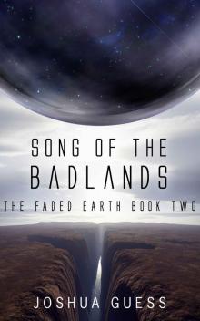 Song of the Badlands