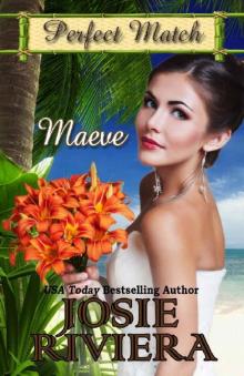 Maeve (Perfect Match Book 6) Maeve (Perfect Match Book 6)
