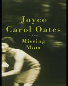 Missing Mom Missing Mom
