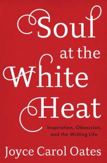 Soul at the White Heat