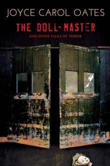 The Doll-Master and Other Tales of Terror The Doll-Master and Other Tales of Terror