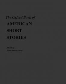 The Oxford Book of American Short Stories The Oxford Book of American Short Stories