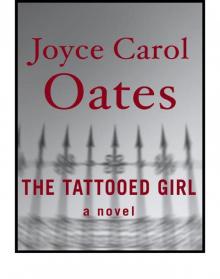 The Tattooed Girl The Tattooed Girl
