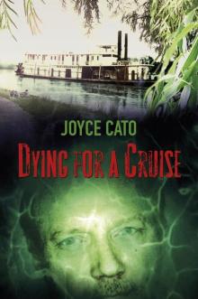 Dying For a Cruise Dying For a Cruise