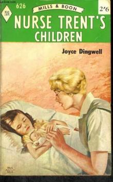 Nurse Trent's Children Nurse Trent's Children