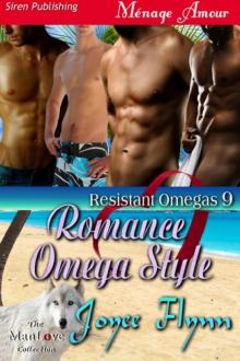 Romance Omega Style [Resistant Omegas 9] (Siren Publishing Ménage Amour ManLove)