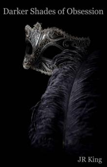 Darker Shades Of Obsession