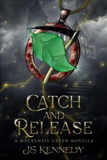 Mackenzie Green 0.5: Catch and Release