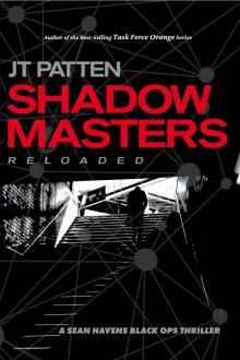 Shadow Masters Reloaded