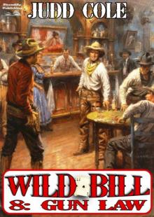 Gun Law (A Wild Bill Western Book 8) Gun Law (A Wild Bill Western Book 8)